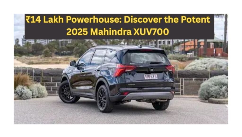 Mahindra XUV700